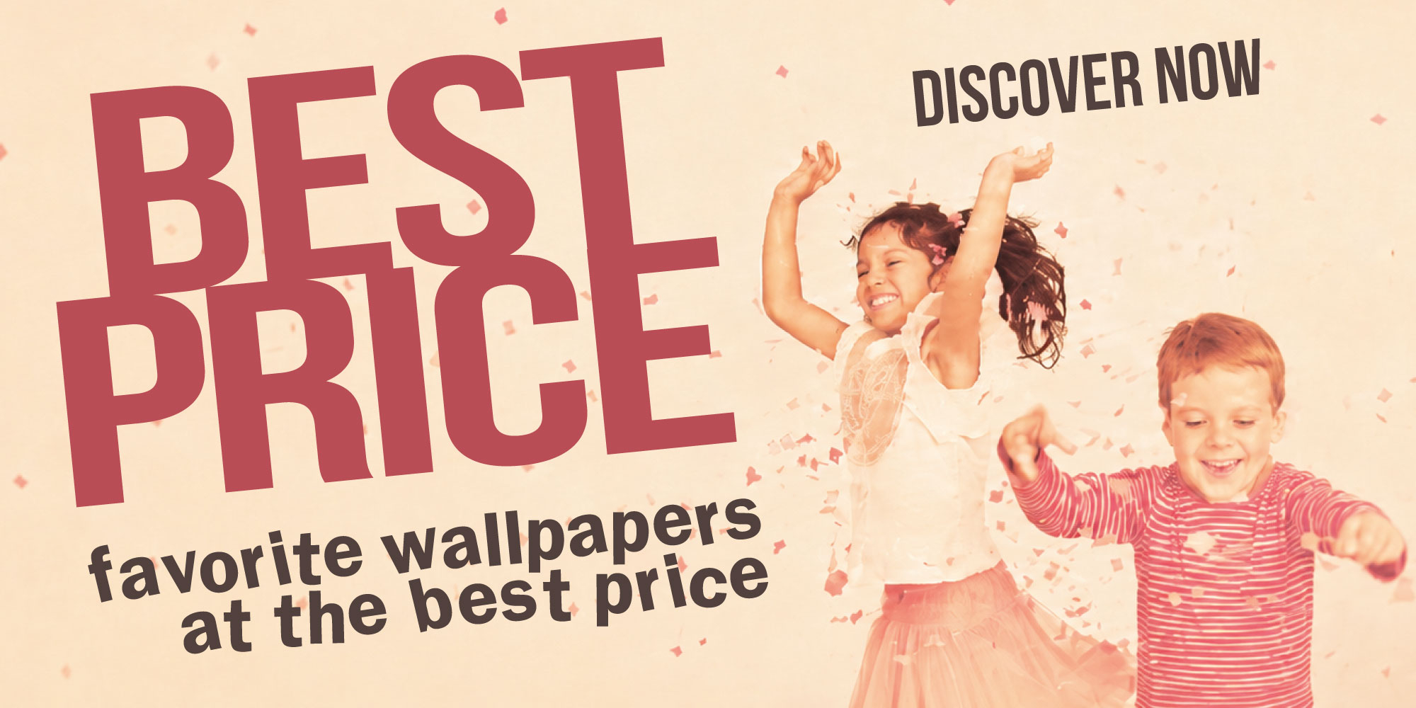 Best Price banner with two happy children and favorite wallpapers at the best price